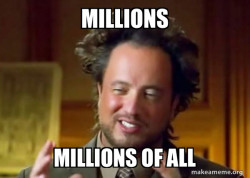 Millions of All
