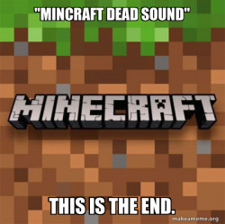 Minecraft
