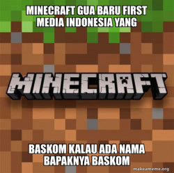 Minecraft
