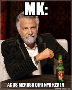The Most Interesting Man in the World