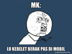 Y U No