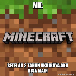 Minecraft