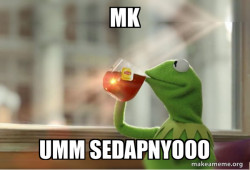 Kermit Drinking Tea