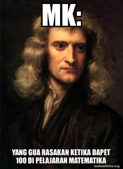 Sir Isaac Newton