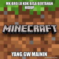 Minecraft