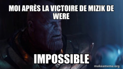 Thanos - Impossible