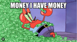 Mr Krabs Money
