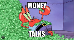 money talks