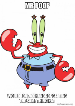 Mr poop and krabs