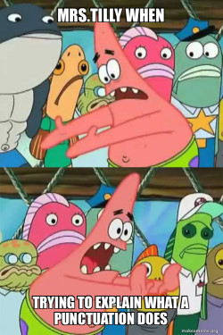 Push It Somewhere Else Patrick