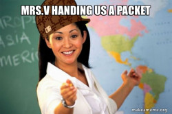Scumbag Teacher