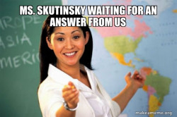 Unhelpful High School Teacher
