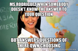 Unhelpful High School Teacher