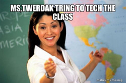 Unhelpful High School Teacher