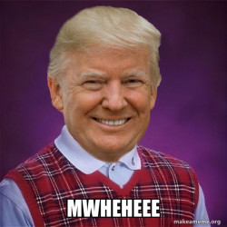 Bad Luck Trump