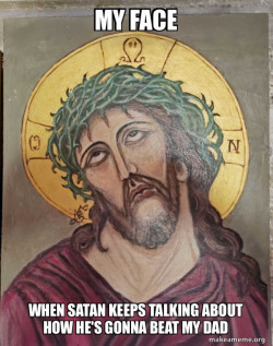 Jesus Is So Done With This Shit