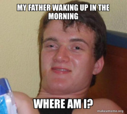 my father early 