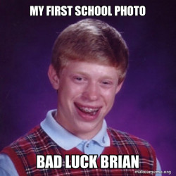 Bad Luck Brian