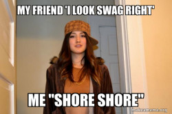Scumbag Stacy