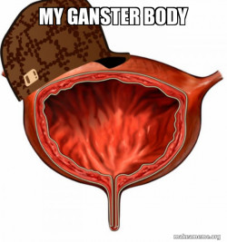 Scumbag Bladder