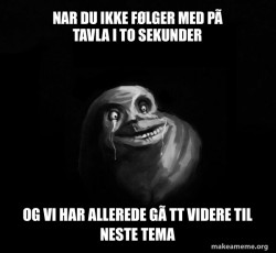 Forever Alone