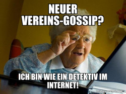 Neuer Vereins-Gossip?