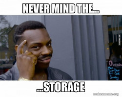 Storage