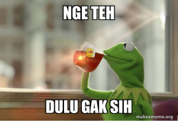 Kermit Drinking Tea
