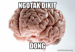 Scumbag Brain