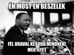 I Have a Dream (Martin Luthor King speech)
