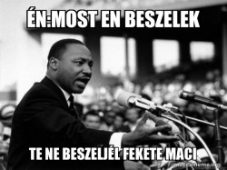 I Have a Dream (Martin Luthor King speech)