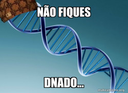 Scumbag Genetics