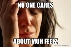 First World Problems