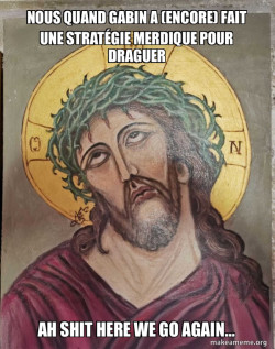 Jesus Is So Done With This Shit