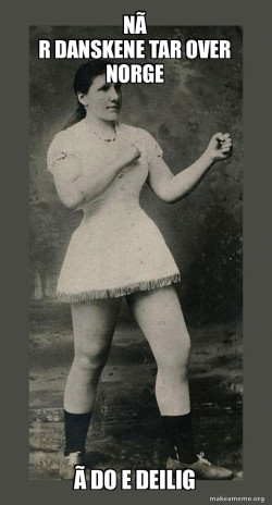 Overly Manly Woman
