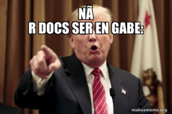 Donald Trump Says