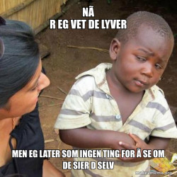 Skeptical Third World Kid