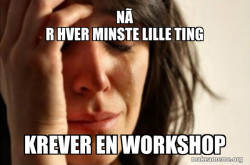 First World Problems