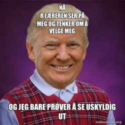 Bad Luck Trump