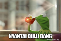 Kermit Drinking bang