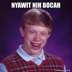 Bad Luck Brian