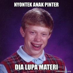 Bad Luck Brian