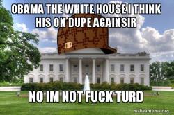 Scumbag Whitehouse