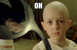 There is no Spoon