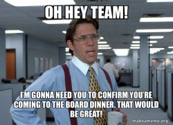 That Would Be Great (Office Space Bill Lumbergh)