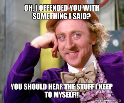 Willy Wonka Sarcasm Meme
