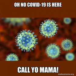 Coronavirus ( COVID-19 )
