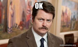 Ron Swanson : I am a Simple Man