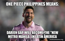 One Piece Philippines Means: Darien Gap will become the 