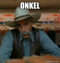 Then You're a Special Kind of Stupid - Sam Elliot